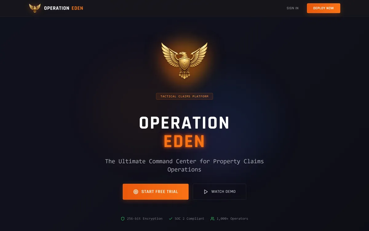 Operation Eden — The Ultimate Command Center for Property Claims Operations with 256-bit encryption and SOC 2 compliance